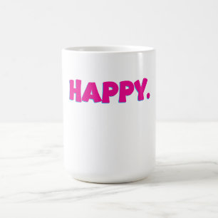 HAPPY Typografie – Fette Positive Vibes Design Kaffeetasse