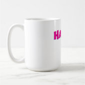 HAPPY Typography – Bold Positive Vibes Design Kaffeetasse (Links)