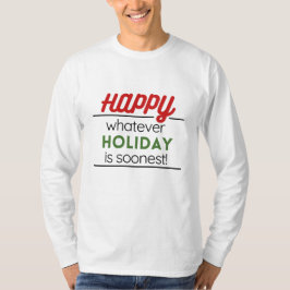 Happy Universal holidays  T-Shirt