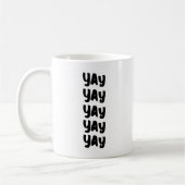 Happy Up Modern Wedding Day Yay Kaffeetasse (Links)