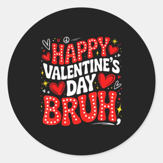 Happy Valentine Bruh Heart Love Valentine Boys Gir Runder Aufkleber (Vorderseite)