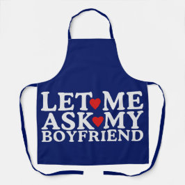 Happy Valentine Day Ließ Ich Fragte meinen Freund Schürze