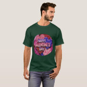 HAPPY VALENTINE T-Shirt (Vorne ganz)