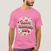HAPPY VALENTINE T-Shirt (Vorderseite)