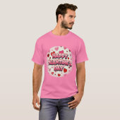 HAPPY VALENTINE T-Shirt (Vorne ganz)