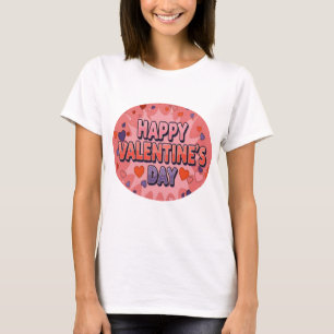 HAPPY VALENTINE T-Shirt
