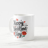 Happy Valentine Tag Romantische Rose Herzlich Will Kaffeetasse (Vorderseite Links)