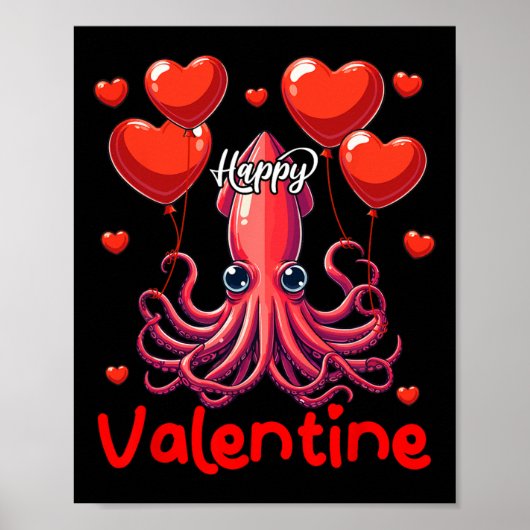 Happy Valentine Tintenfisch Holding Heart Bylloons Poster (Vorne)