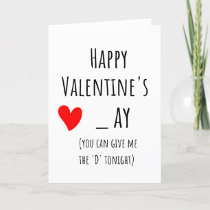 Happy Valentine's _ay können Sie mir das 'd' geben Feiertagskarte