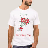 Happy Valentines Day Bouquet von roten Blume T-Shirt (Vorderseite)