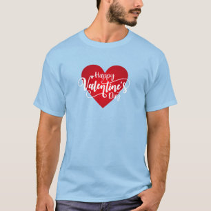Happy Valentine's Day Calligraphy  T - Shirt