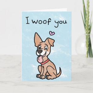 Happy Valentines Day Card - I Woof You Feiertagskarte