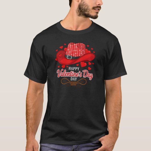 Happy Valentine's Day Cowboy Hat Rope T-Shirt (Vorderseite)
