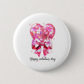 Happy Valentine's Day Funny Coquette Disco Ball He Button (Vorderseite)