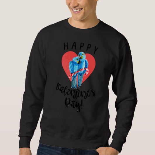 Happy Valentine's Day Hyacinth Macaws Sweatshirt (Vorderseite)