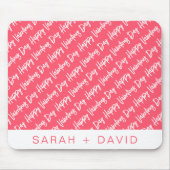 Happy Valentines Day Modernes Skriptmuster Mousepad (Vorne)
