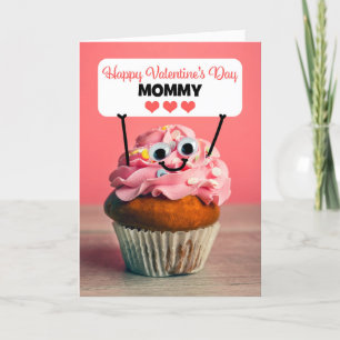 Happy Valentines Day Mommy Niedlich Cupcake Feiertagskarte