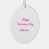 Happy Valentine's day pink text name message Keramik Ornament (Rechts)