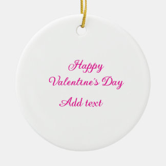 Happy Valentine's day pink text name message Keramik Ornament