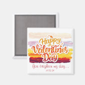 Happy Valentines Day Quote 2 Inch Square Magnet (Vorderseite/Rückseite)