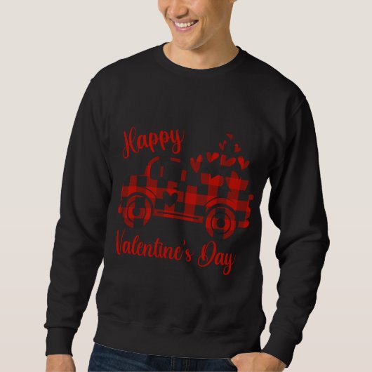 Happy Valentine's Day Red Truck Herz Liebe Herz He Sweatshirt (Vorderseite)