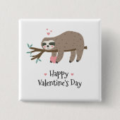Happy Valentine's Day Sloth Button (Vorderseite)