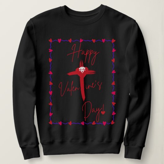 Happy Valentine's Day Sweatshirt (Design vorne)
