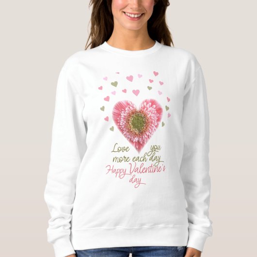Happy valentine's day Sweatshirt (Vorderseite)