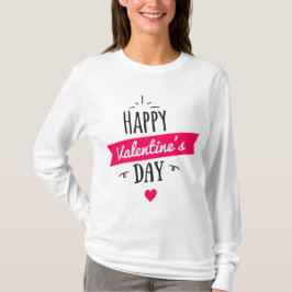 Happy Valentine's Day T-Shirt