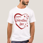 Happy Valentines Day T-Shirt (Vorderseite)