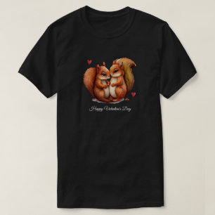 Happy Valentine's Day T - Shirt