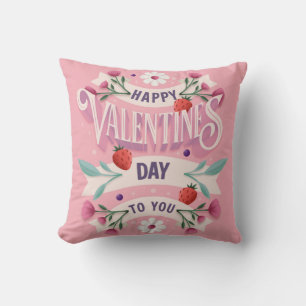 Happy Valentines Day to You Kissen