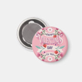 Happy Valentines Day to You Magnet (Vorderseite/Rückseite)