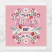 Happy Valentines Day to You Weinetikett (Einzelnes Label)