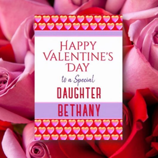 Happy Valentine's to Daughter-Karte Feiertagskarte