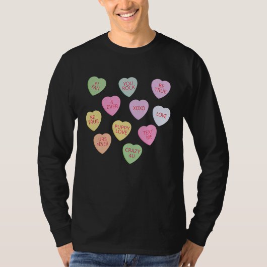 Happy Valentineu2019s Day Candy Conversation Heart T-Shirt (Vorderseite)