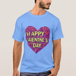 HAPPY VALENTIN'S DAY T-Shirt
