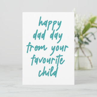 Happy Vater Day von Ihrem Lieblingskind Dankeskarte