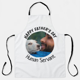 Happy Vaters Day Human Servant Custom White Schürze