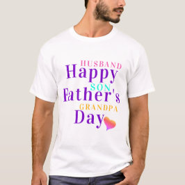 Happy Vatertag Geschenk an Ehemann, Sohn und Großv T-Shirt