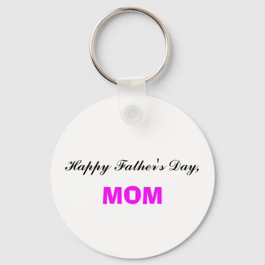 Happy Vatertag Mama Schlüsselanhänger (Vorderseite)