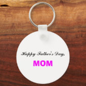 Happy Vatertag Mama Schlüsselanhänger (Vorderseite)