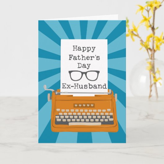 Happy Vathers Day Ex-Husband mit Schreibmaschine Karte (Gelbe Blume)