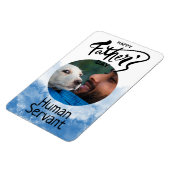 Happy Vathers Day Human Servant Custom Blue Magnet (Linke Seite)