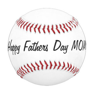 Happy Vathers Day Mama Baseball