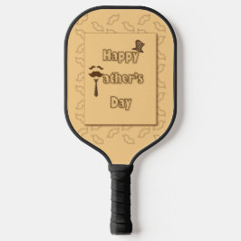 Happy Vathers Day Pickleball Schläger