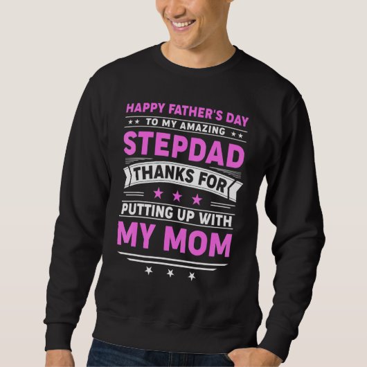 Happy Vathers Day Step Vater 6 Sweatshirt (Vorderseite)