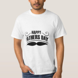 Happy Vathers Day T-Shirt