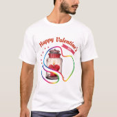 Happy Velentine's Day - Endlose Hingabe T-Shirt (Vorderseite)