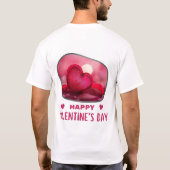 Happy Velentine's Day - Romantische Bliss T-Shirt (Rückseite)